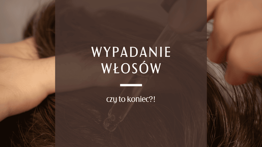 Wcierka na wypadanie włosów