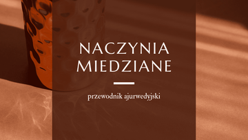 naczynia miedziane na wodę przewodnik