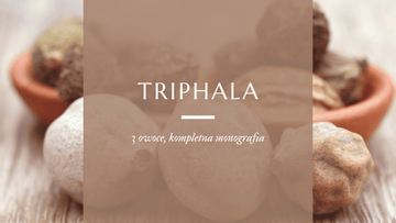 Triplaha, czyli trzy owoce