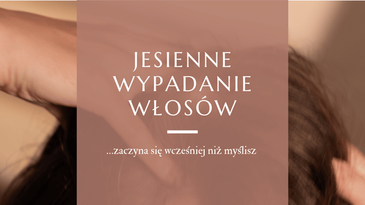 Jesienne wypadanie włosów