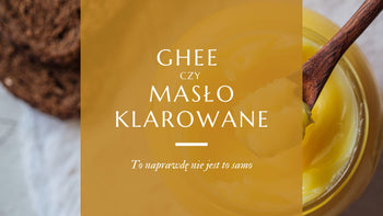 Masło klarowane ghee w kuchni